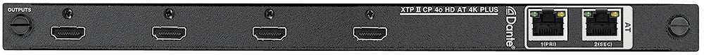 Extron XTP II CP 4o HD AT 4K PLUS Four Output Board, 4K/60 HDMI w/ Dante Out Matrix Switcher Board Extron