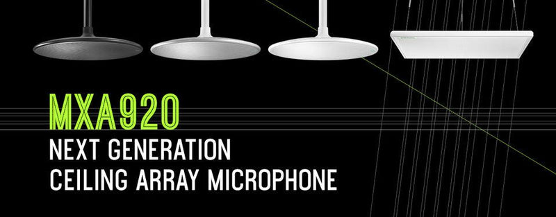 Shure Releases MXA920 NEXT GENERATION Ceiling Array Microphone - Creation Networks