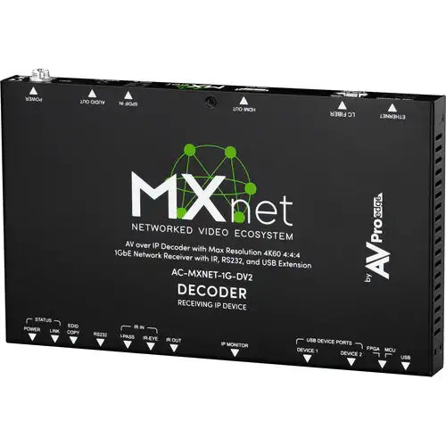 AVPro Edge MXNet 1G Evolution II Decoder --Not Compatible with V1 Systems; TAA Compliant; Made in the USA