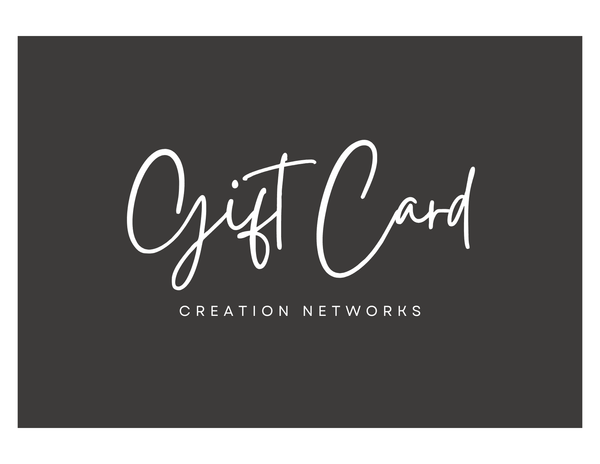 Creation Networks Gift Card - Creation Networks